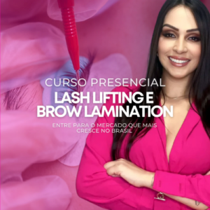 Curso Lash Lifting e Brow Lamination